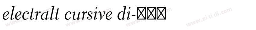 electralt cursive di字体转换